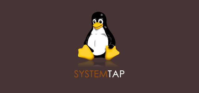 systemtap学习笔记